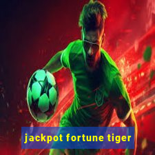 jackpot fortune tiger